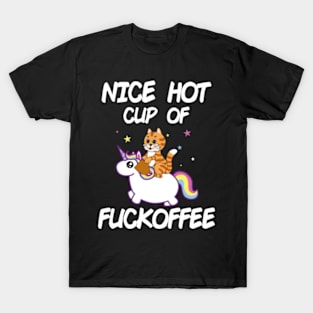 Nice hot cup of Fuckoffee cat T-Shirt